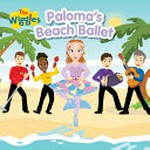 Paloma's beach ballet.