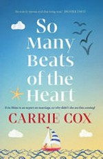 So many beats of the heart / Carrie Cox.