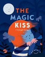 The magic kiss / Bon Balu.