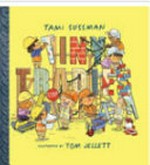 Tiny Tradies / Tami Sussman and Tom Jellett.