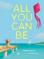 All you can be / Angela Casabene & Michelle Conn.