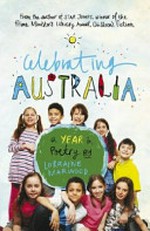 Celebrating Australia : a year in poetry / by Lorraine Marwood.