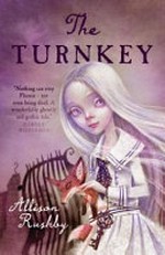 The turnkey / Allison Rushby.