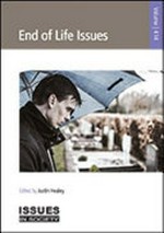End of life issues / edited by Justin Healey.