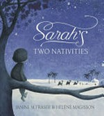 Sarah's two nativities / Janine Fraser, Helene Magisson.