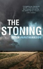 The stoning / Peter Papathanasiou.