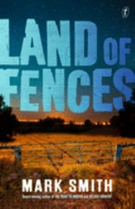Land of fences / Mark Smith.