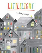 Littlelight / by Kelly Canby.