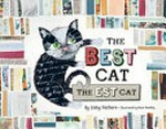 The best cat, the Est Cat / by Libby Hathorn ; illustrated by Rosie Handley.