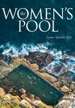 The women's pool / edited by Lynne Spender.