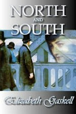 North and South / Elizabeth Gaskell.