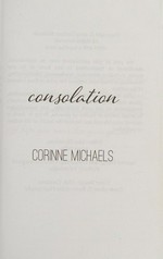 Consolation / Corinne Michaels.