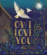 Owl love you / by Matthew Heroux & Wednesday Kirwan.