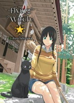 Flying witch. 1 / Chihiro Ishizuka ; translation, Melissa Tanaka.