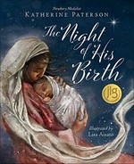 The night of his birth / Katherine Paterson ; illustrated by Lisa Aisato.