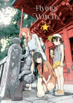 Flying witch. 9 / Chihiro Ishizuka ; translation, Melissa Tanaka.