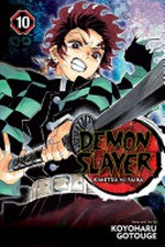 Demon slayer. 10, Kimetsu no yaiba : Human and demon / story and art by Koyoharu Gotōge ; translation, John Werry ; English adaptation, Stan! ; touch-up & lettering, John Hunt.