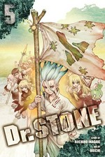 Dr. Stone. 5, Tale for the ages / story, Riichiro Inagaki ; art, Boichi ; translation; Caleb Cook ; touch-up art & lettering; Stephen Dutro.