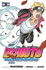 Boruto : Volume 12, True identity / Naruto next generations. creator/supervisor, Masashi Kishimoto ; art by Mikio Ikemoto ; script by Ukyo Kodachi ; translation, Mari Morimoto ; touch-up art & lettering, Snir Aharon.