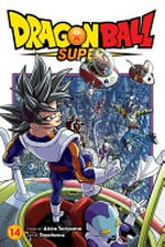 Dragon Ball super. 14, Son Goku, galactic patrol officer / story by Akira Toriyama ; art by Toyotarou ; translation, Caleb Cook ; lettering, Brandon Bovia.