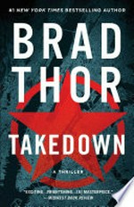 Takedown / Brad Thor.