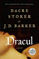 Dracul / Dacre Stoker and J. D. Barker.
