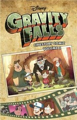 Gravity Falls : Volume 3 / cinestory comic. adaptation, design, lettering, layout and editing for Readhead Books: Greg Lockard, Heidi Roux, Salvador Navarro [and seven others].