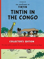 Tintin in the Congo / Hergé ; translated by Leslie Lonsdale-Cooper and Michael Turner.