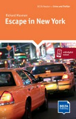 Escape in New York / Richard Musman ; [annotations and activities: Catherine Zgouras].