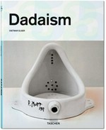 Dadaism / Dietmar Elger ; Uta Grosenick (ed.).
