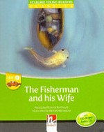 The fisherman and his wife / retold by Richard Northcott; illustrated by Andrea Alemanno.