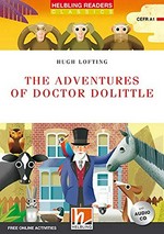The adventures of Doctor Dolittle / by Hugh Lofting ; adapted by Jennifer Gascoigne ; illustrated by Lorenzo Sabbatini.