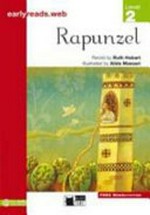 Rapunzel / retold by Ruth Hobart ; illustrated by Alida Massari