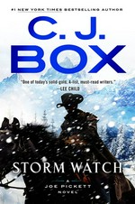 Storm watch / C. J. Box.
